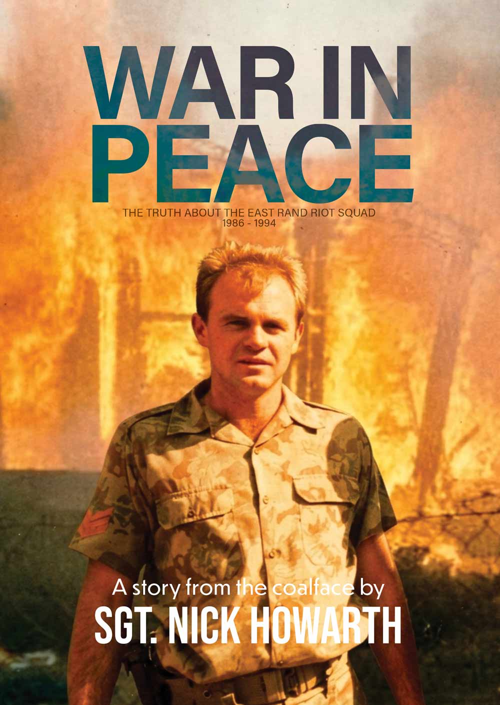 Cover of War in Peace by Sgt Nick Howarth